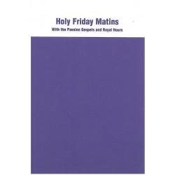 HOLY FRIDAY MATINS 