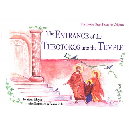 THE ENTRANCE OF THE THEOTOKOS INTO THE TEMPLE