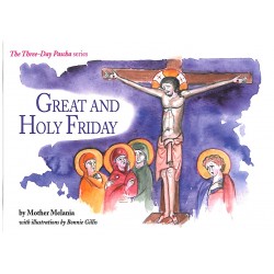GREAT AND HOLY FRIDAY